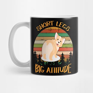 Short Legs Big Attitude (281) Mug